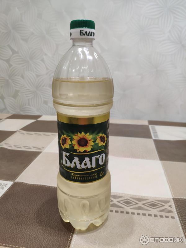 Отзыв о Масло подсолнечное рафинированное дезодорированное "Благо ...